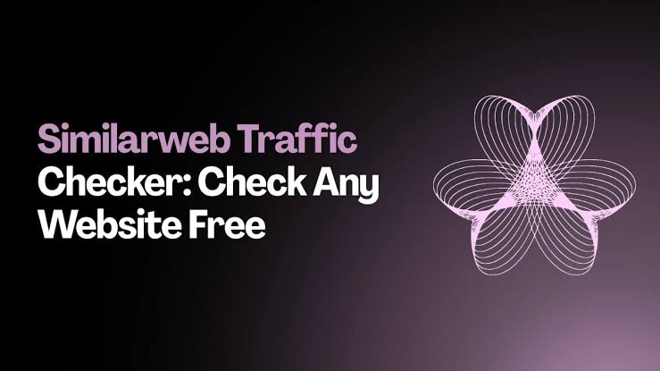 SimilarWeb traffic 2026 SimilarWeb traffic 2026
